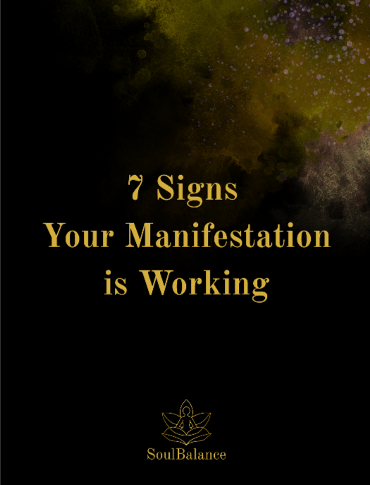 7 Signs Your Manifestation Is Working